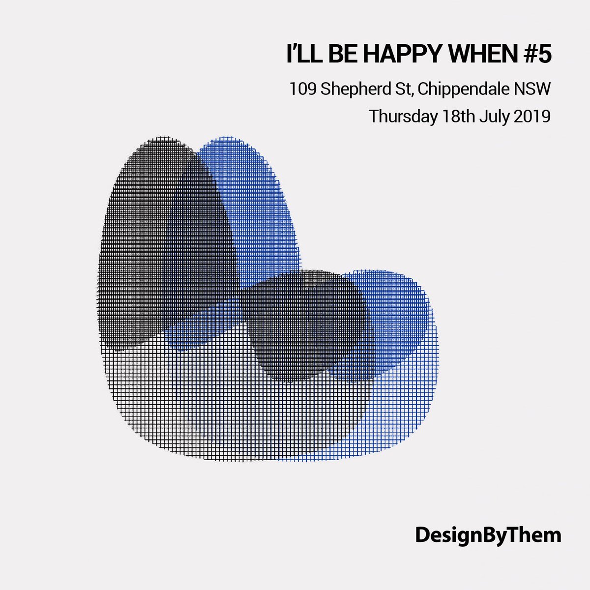 DesignByThem's tweet photo. Join us for our 5th I'll Be Happy When talk with speakers Stephen Ormandy, Cushla McFadden &amp; Jade Nottage and Trent Jansen as we discuss ideas of perfection, productivity and happiness in creativity.
🎟 https://t.co/DYi0KoiGkf 
Proceeds go to the Black Dog Institute https://t.co/yF1wtiMJLo