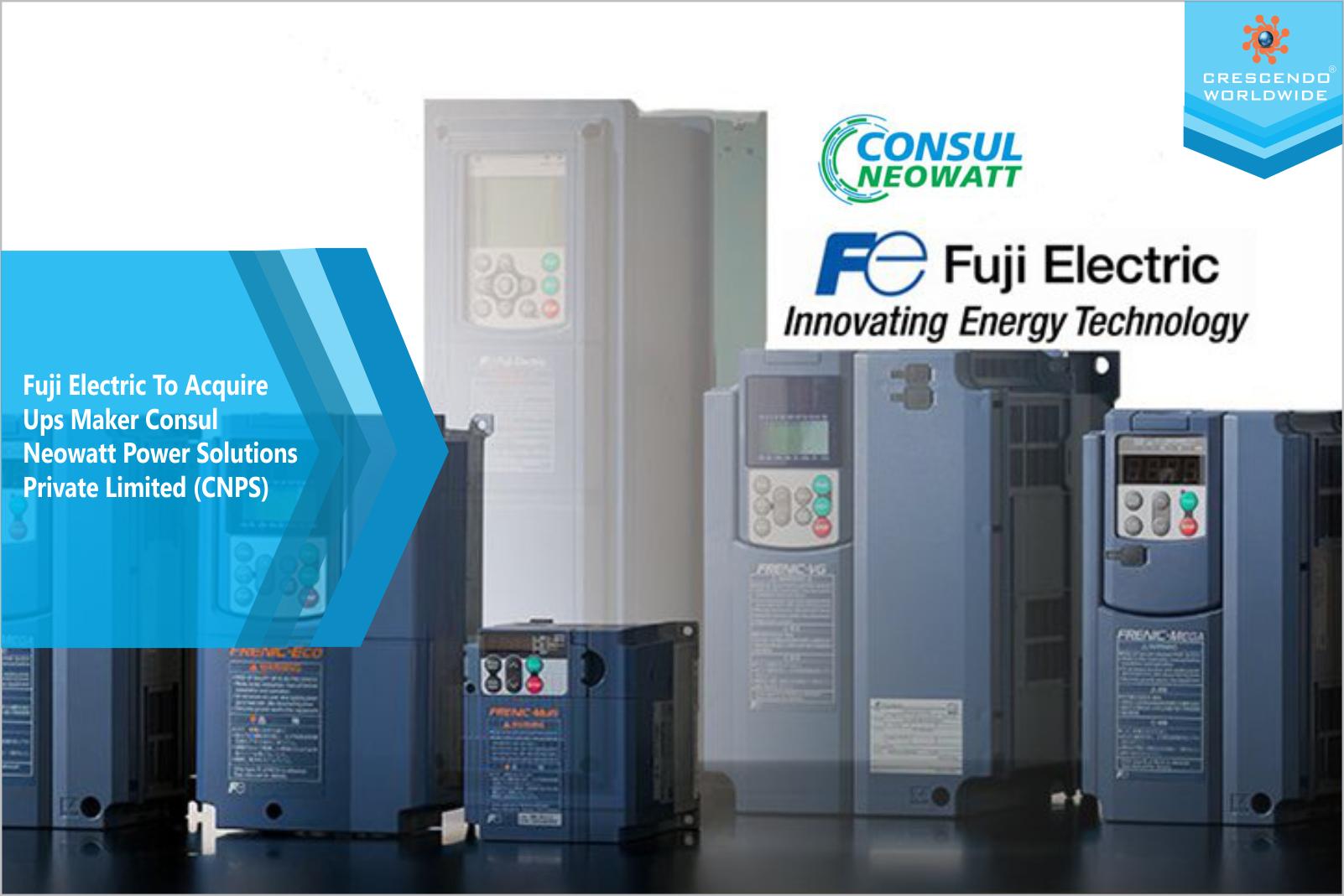 Crescendo Worldwide on X: Tokyo based Fuji Electric has joined hands with  Consul Neowatt Power Solutions Private Limited (CNPS) in order to expand  its power electronics systems business in India #FujiElectric  #ConsulNeowatt #