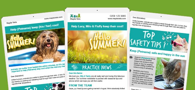 Educate your clients about the risks and how to help their pets in the heat. Add your practice news to this campaign to create a newsletter, delivered by email or SMS, always #personalised and #fullyautomated.

Keep our animals safe in the sun! ☀️