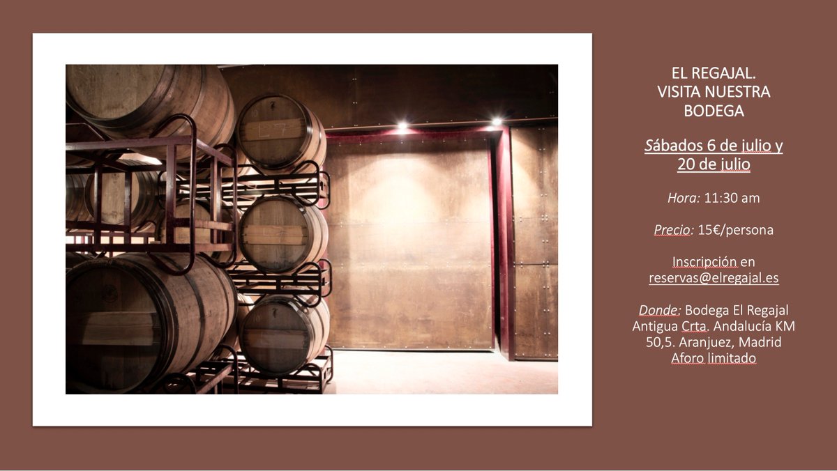 El Regajal (@bodegaregajal) on Twitter photo Visite nuestra finca y bodega El Regajal en Aranjuez. Recorrido guiado alrededor del vino. Viña, barrica y botella, con cata final, por un precio muy ajustado. Mañana sábado, 6 de julio, y el sábado 20 de julio desde las 11,30 horas. Citas: reservas@elregajal.es Visite nuestra finca y bodega El Regajal en Aranjuez. Recorrido guiado alrededor del vino. Viña, barrica y botella, con cata final, por un precio muy ajustado. Mañana sábado, 6 de julio, y el sábado 20 de julio desde las 11,30 horas. Citas: reservas@elregajal.es
