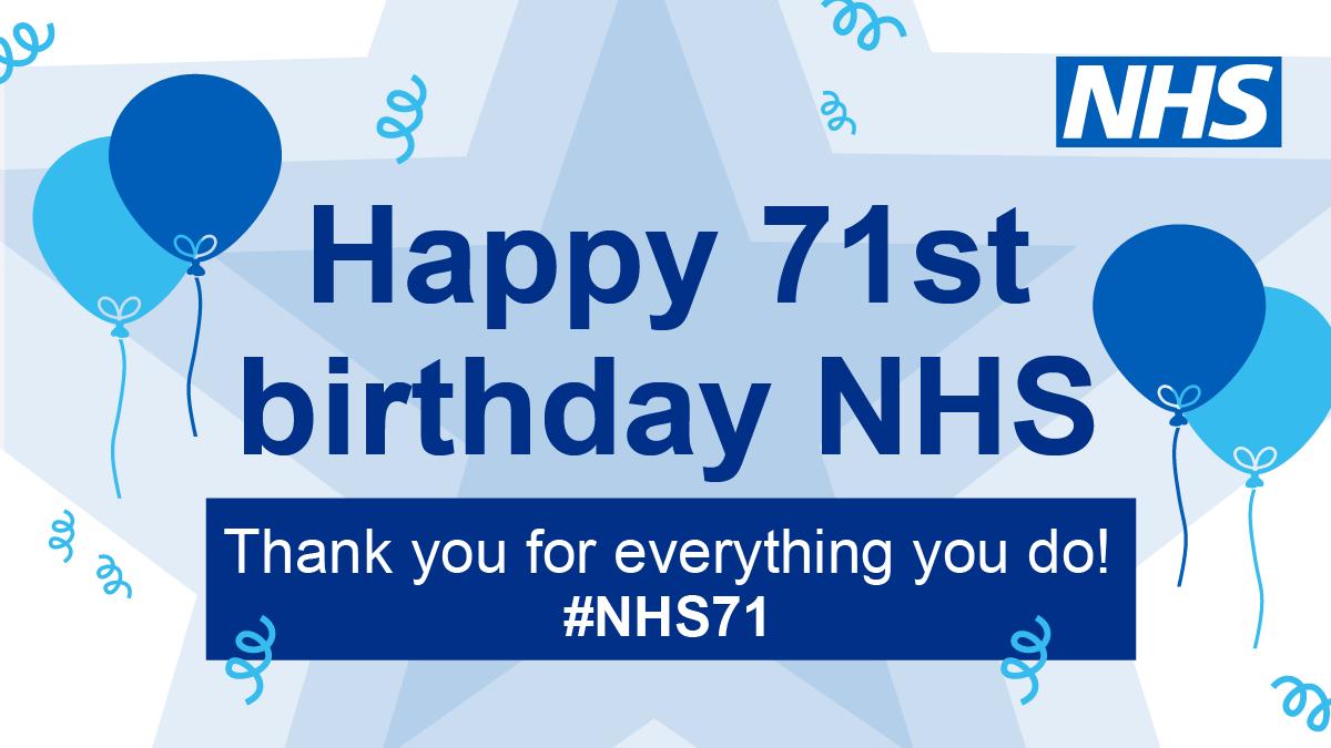NHSImprovement's tweet photo. The NHS was founded 71 years ago today. We'd like to thank all NHS staff for the work you do day in, day out. Happy birthday, NHS! ๐๐๐๐ #NHS71 #OurNHSPeople https://t.co/EXQl4hthHV