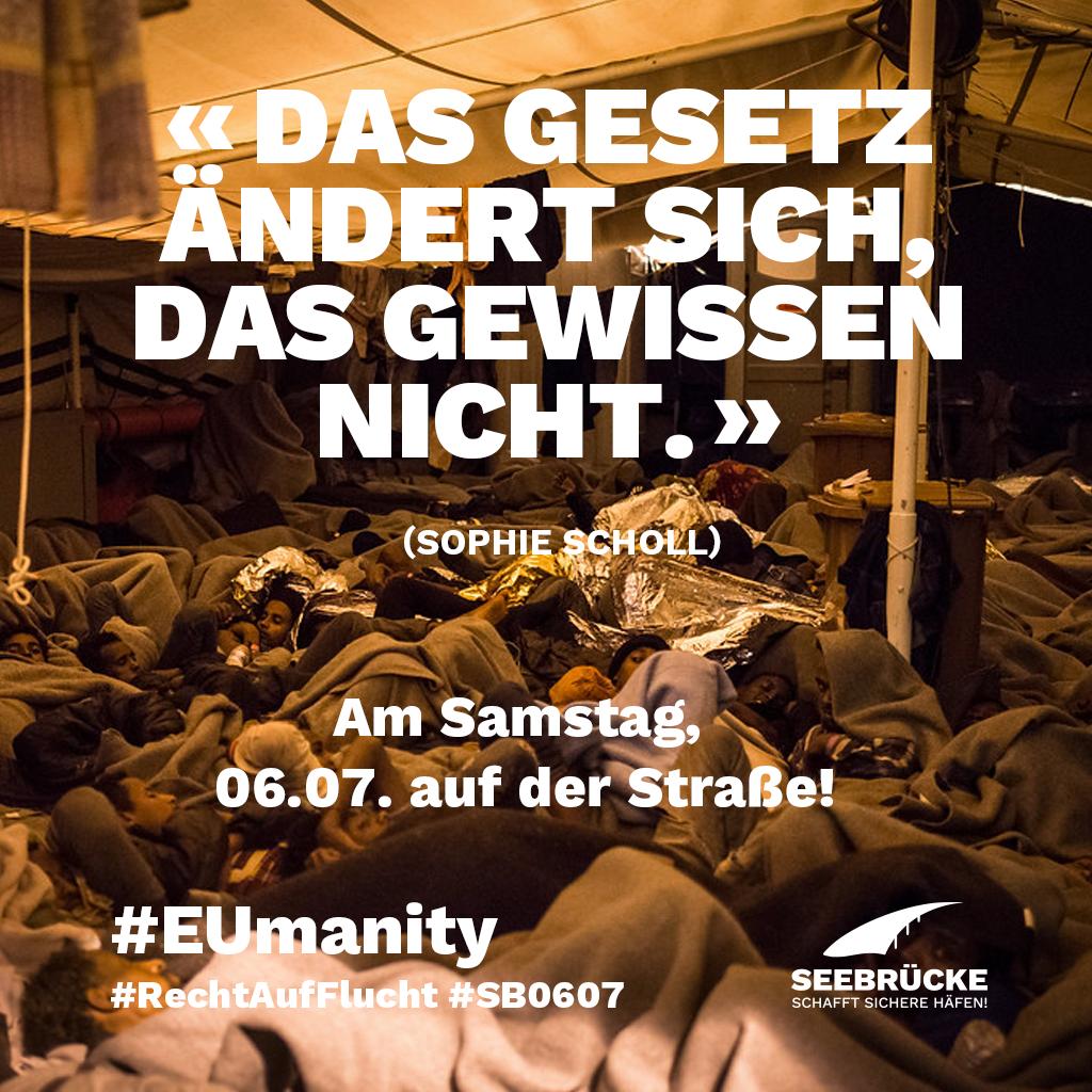 Das Europa, in dem wir leben möchte, kümmert sich zuerst um das Menschenleben, nicht um politische Posten. Diesen Samstag geht die Seebrücke in über 80 deutschen Städten auf die Straße.#EUmanity #sb0607  #rechtaufflucht