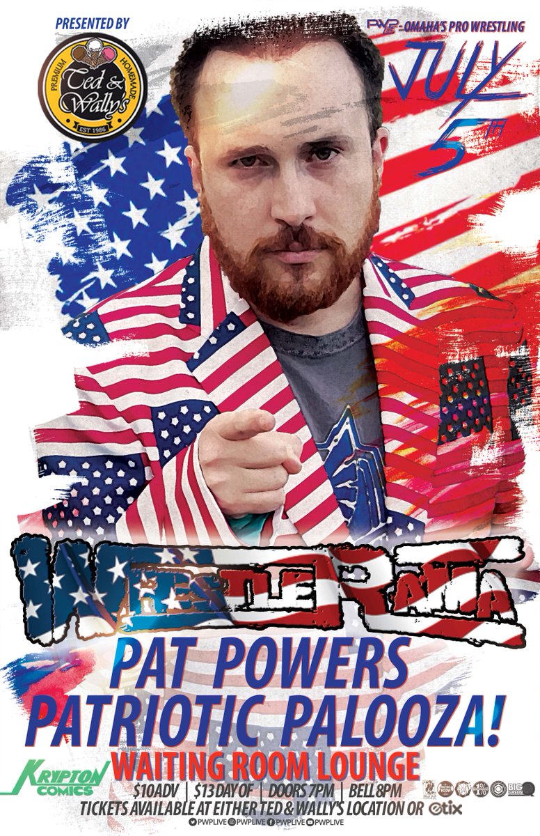 Tonight, <a href="/PWPLive/">PWP Live - Omaha's Pro Wrestling</a> presents Pat Powers' Patriotic Palooza at <a href="/Waiting_Room/">The Waiting Room</a>! $13 / 8pm / All Ages. Tickets: bit.ly/2WRdcJ4
RSVP: bit.ly/2FidYJ4