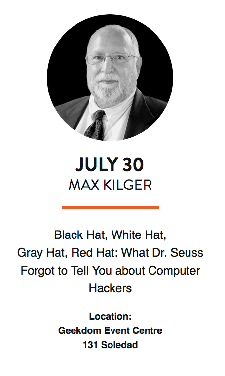 UTSAResearch's tweet photo. ##UTSA Scholar Speaker Series >> "Black Hat, White Hat, Gray Hat, Red Hat: What Dr. Seuss Forgot to Tell You about Computer #Hackers
~ Dr. Max Kilger, @UTSABusiness #UTSA50 #cyber
July 30, 6pm | @Geekdom, 131 Soledad (free) #SATX
https://t.co/PfFJapkDE5 https://t.co/avaP4v3evk