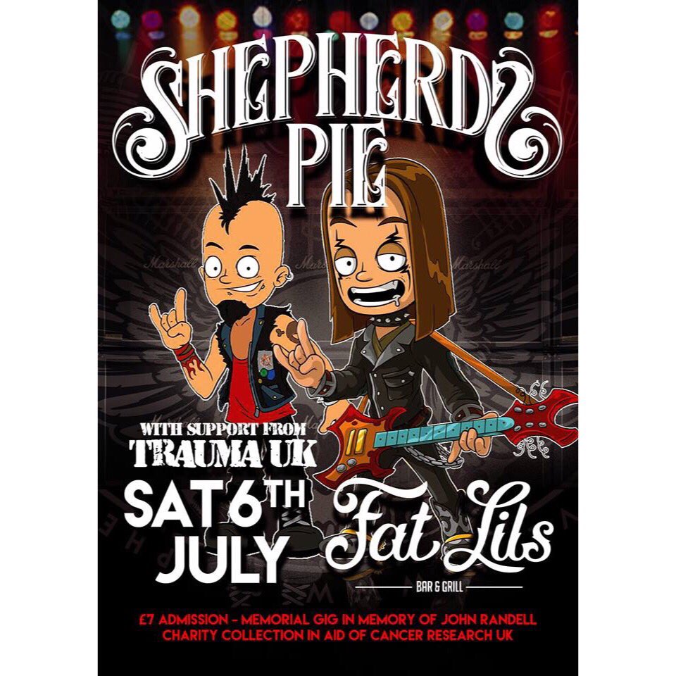 FAT LIL'S (@fatlils) on Twitter photo The poster says it all.
Saturday night features the awesome SHEPHERD’S PIE and <a href="/trauma_uk/">Trauma Research UK</a> !!
Some of the takings will also be donated to @cr_uk on behalf of our good friend @jedirockin in memory of his lovely old dad, John.
#rip #rocknroll #goodtimes #classicrock #heavymetal The poster says it all.
Saturday night features the awesome SHEPHERD’S PIE and <a href="/trauma_uk/">Trauma Research UK</a> !!
Some of the takings will also be donated to @cr_uk on behalf of our good friend @jedirockin in memory of his lovely old dad, John.
#rip #rocknroll #goodtimes #classicrock #heavymetal