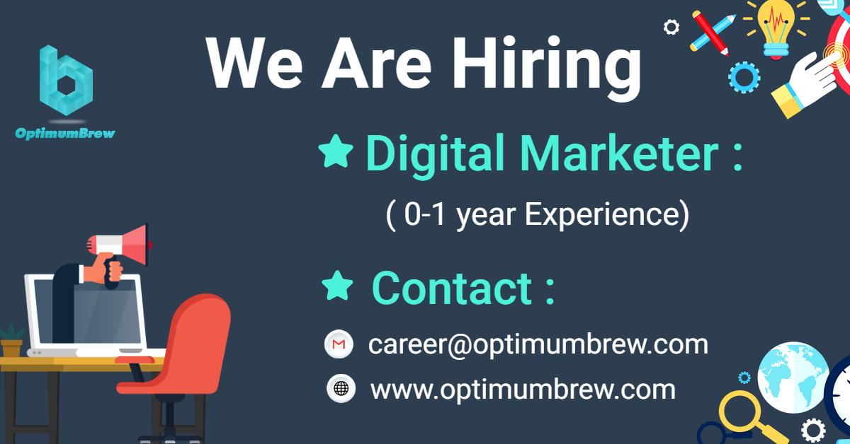 OptimumbrewLab's tweet image. Great Job opportunity for Digital Marketer.  
Please give reference to your friends or relative, if anyone looking for same. 
Send Resume/CV at career@optimumbrew.com
#optimumbrewTechnology
#DigitalMarketer #SEOJob