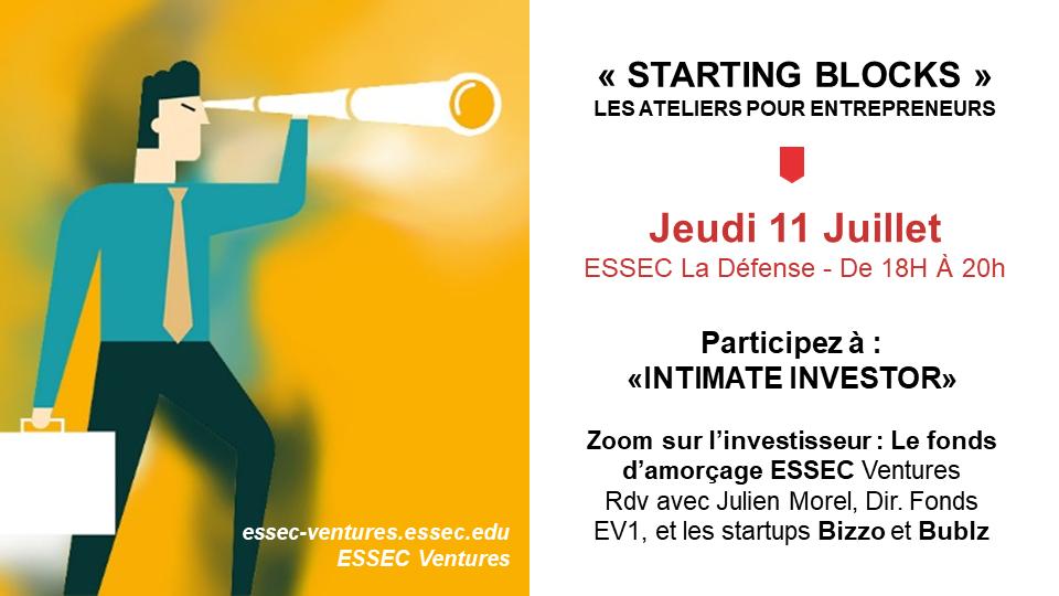 essecventures's tweet image. Comment le #fonds d’amorçage de l&apos;@essec  chosit et investit dans les #startups? Jeudi 11/07 participez à l&apos;atelier #STARTINGBLOCKSEV, retour d&apos;expérience des #startups @Bubblz  et #Bizzo dans lesquelles EV1 a investi. Et ne ratez pas le cocktail, le bon moment pour networker :)