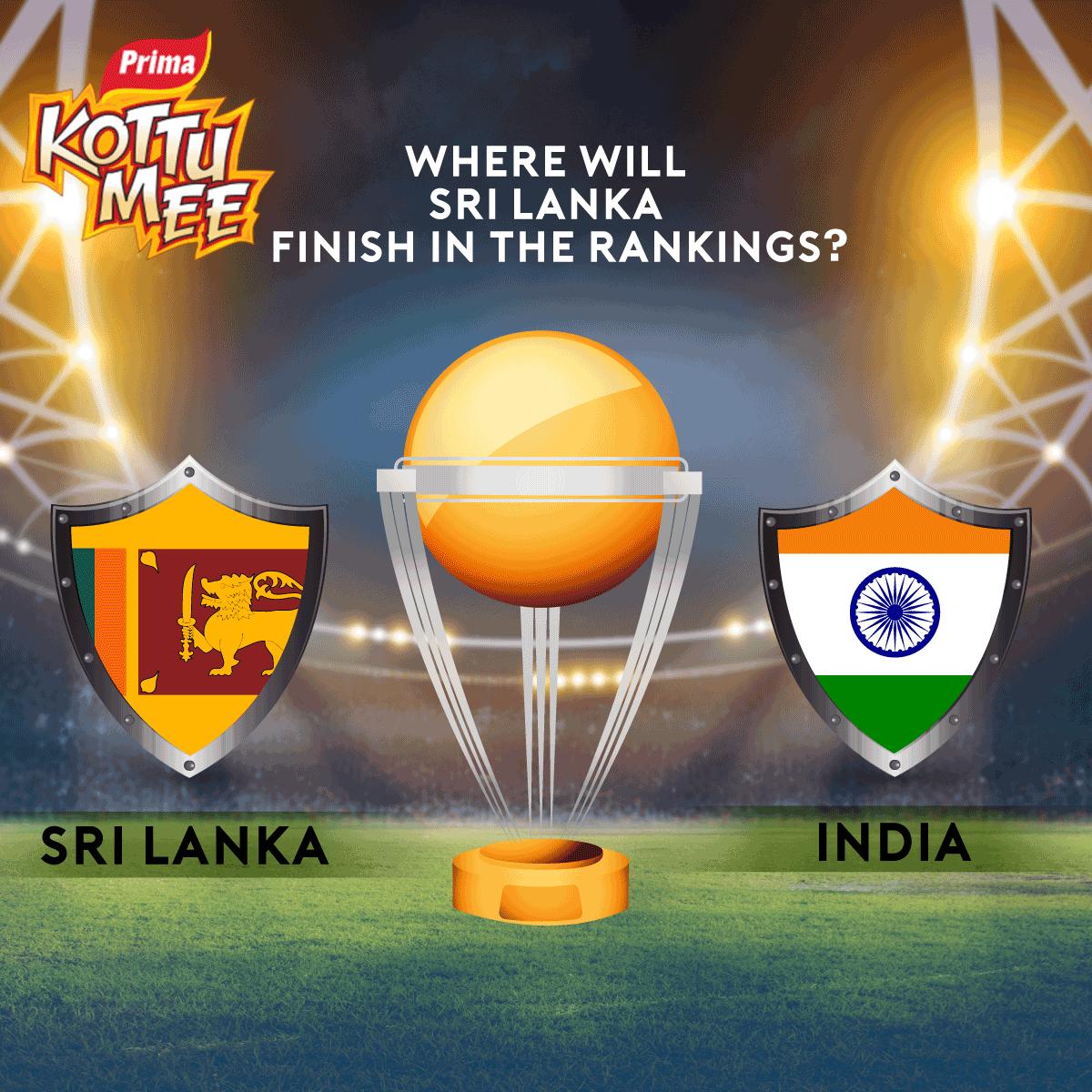 Where do you think Sri Lanka will finish in the rankings after our match against India?

*Competition ends on 6th July at 3pm.

#PrimaKottuMee #funthamai #CWC19