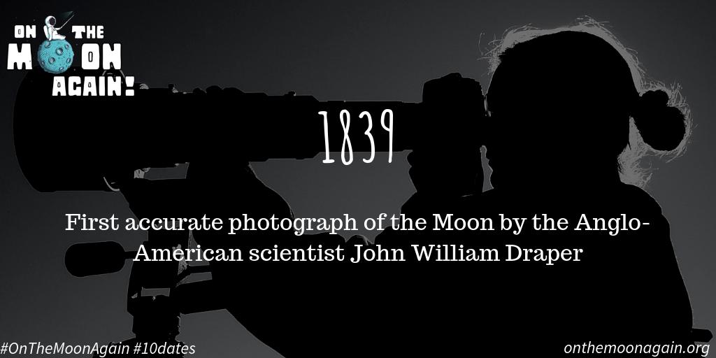 OnMoonAgain's tweet photo. Did you know that 1839 was the year of the first accurate photograph of the #Moon by the Anglo-American scientist John William Draper?
#OnTheMoonAgain #10dates https://t.co/rMtYCZ9cSC