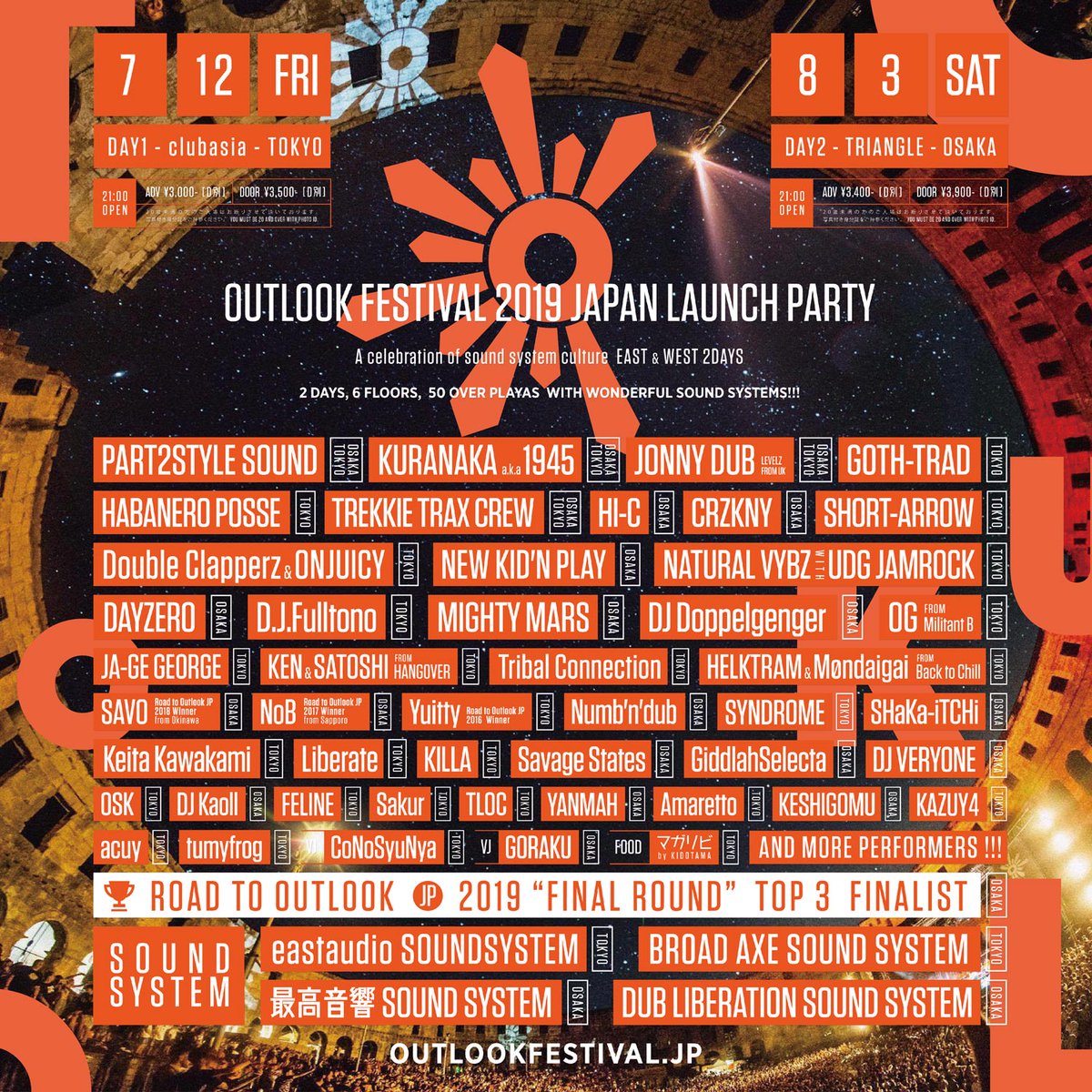outlookfes_jp's tweet photo. 1 week to go!!! 🇯🇵×🇭🇷
ベース・ミュージックとサウンドシステムの世界的祭典
@OutlookFestivalの「JAPAN LAUNCH PARTY」EAST&WEST 2DAYS
>東京公演7/12(金)まで1週間!
さらに追加ラインナップ発表!
2019.7.12(FRI)
TOKYO(DAY-1)
@clubasia_tokyo
2019.8.3(SAT)
OSAKA(DAY-2)
@triangleosaka https://t.co/TjuBgaseRR