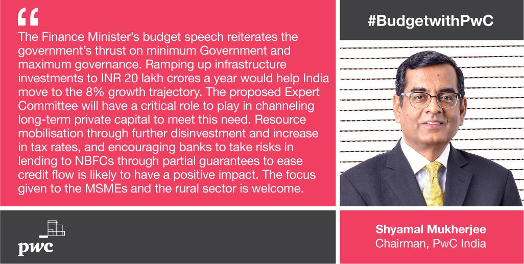 PwC_IN's tweet photo. #Budget2019 reiterates the government's thrust on minimum Government and maximum governance. Our chairman, @ShyamalM_ shares his views on the budget. Know more: https://t.co/2UHhTaribW  #BudgetwithPwC https://t.co/c06kcbWMcR