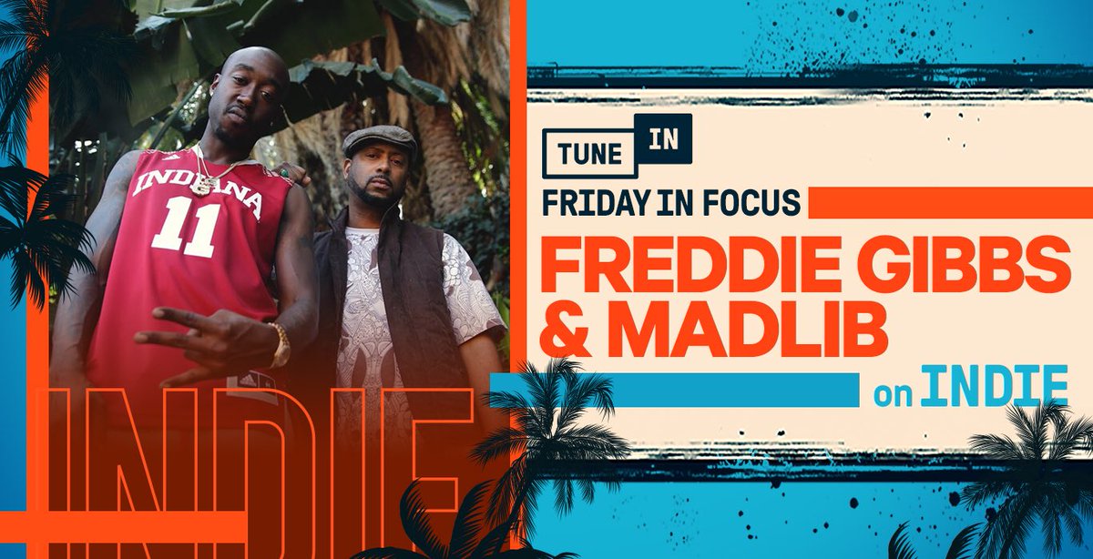 tunein's tweet photo. #FridayInFocus: Join @anthonyvaladez for a song-based exploration into the worlds of @FreddieGibbs and @madlib. Listen from 9am - 5pm PT on #Indie: https://t.co/vxvB92lnPl https://t.co/UxOd97swDD