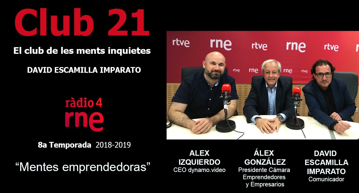 DIUMENGE 30-06-19 | 20:00 H - PODCAST OFICIAL RNE PROGRAMA
<a href="/Club21_radio4/">Club 21</a> <a href="/Escamilla_David/">David Escamilla Imparato</a> @esadecreapolis <a href="/CapelGonzalez/">Alex Gonzalez Capel</a>
Alex Izquierdo (CEO dynamo.video) nos habla del audiovisual y de su importancia en el futuro (min 35:55) 
rtve.es/alacarta/audio…