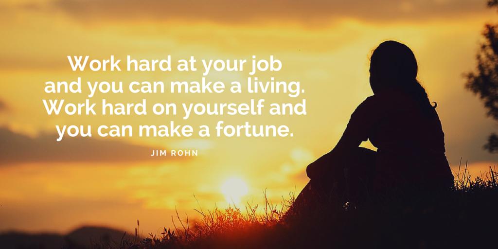 "Work hard at your job and you can make a living. Work hard on yourself and you can make a fortune."
#JimRohn

#quotes #business