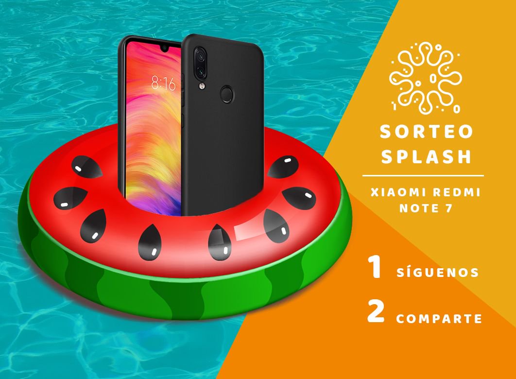🔊🔊¡SORTEO SPLASH!
¿Quieres ganar un Xiaomi Note 7 GRATIS?
⭕ Síguenos
⭕ Comparte esta publicación
¡Puedes participar hasta el 19 de julio! 
🌐Consulta las bases: buff.ly/2YAoOl9 
#SORTEO #Xiaomi