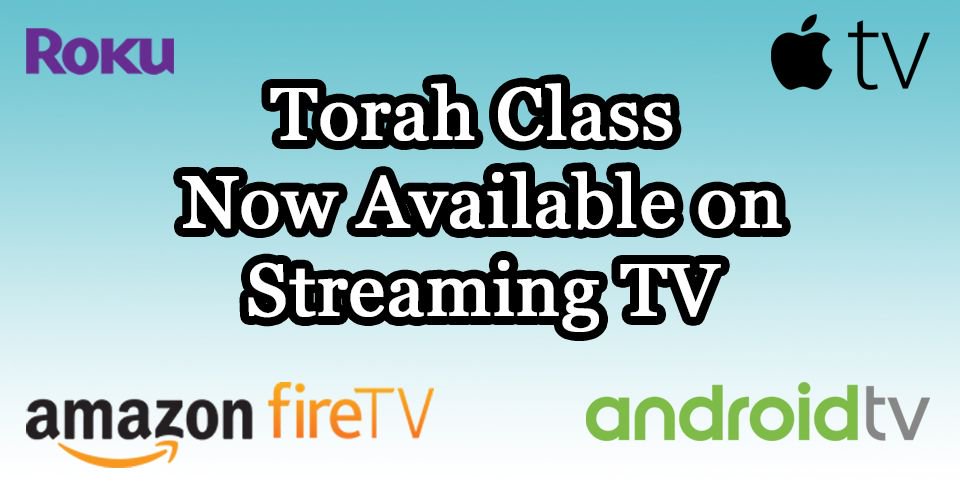 TorahClass's tweet image. #ShabbatShalom!
As you enjoy your restful Shabbat, watch #TorahClass on Roku, Fire TV, Apple TV, or Android TV!
