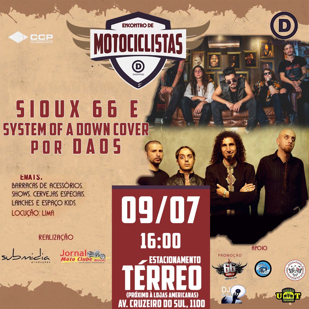 Nesse feriado estaremos Encontro de Motociclistas do Shopping D.
Nosso show será as 19h00.