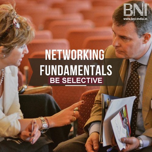 BNIindia's tweet image. #NetworkingFundamentals 1: Be Selective –To network effectively, you need to be selective about who you bring into your circle. Quality is more important than quantity. (#Repost BNI Global, Instagram)