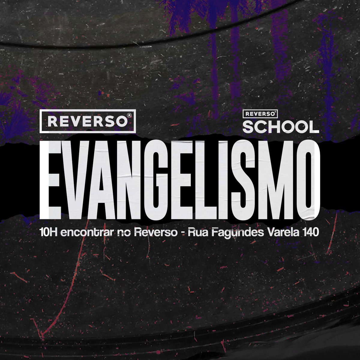 ReversoAM's tweet photo. EVANGELISMO
Estaremos no Reverso as 10H.
Juntamente com a @ReversoSchool 
.
.
.
EVANGELISMO CRIATIVO https://t.co/e7xs0Jf3vH
