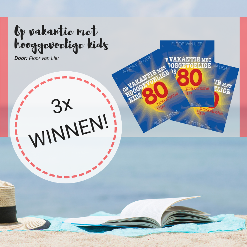 Nieuwe #winactie #zomeractie! We geven 3x het nieuwe boek 'Op vakantie met hooggevoelige kids, 80 tips' van @FloorvanLier van @ScrivoMedia! Doe mee: 
Volg ons &amp; reageer met je vakantietip en waarom jij graag wilt winnen. 
Op 12 juli kiezen we 3 winnaars. 
hooggevoeligheelgewoon.nl/nieuws/zomerac…
