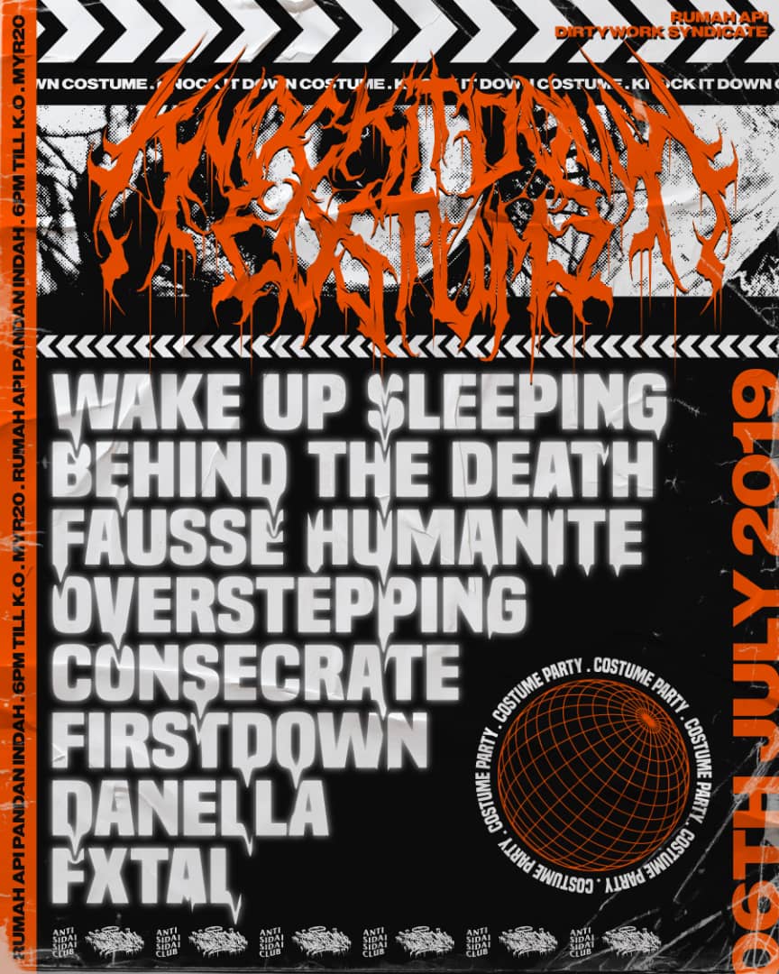 *🔺DIRTYWORK SYNDICATE PRESENT🔻 
*🔨 KNOCK IT DOWN VOL 1🔨 
*⛓️RUMAH API 
*⛓️o6o72o19 *

<a href="/wakeupsleeping/">Wake Up Sleeping</a>
@behindthedeathofficial 
@faussechaos 
<a href="/overstepping/">Buck to the Future 4</a>.my 
@consecratehc 
@firstdownhardcore 
@danellamy 
@fxtalband
@freshtownrecords
@dirtyworksyndicate 
@antisidaisidaiclub