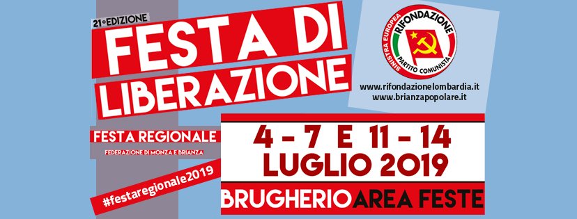 prc_lombardia's tweet photo. Questa sera, dalle 21:00 a #Brugherio "Tra liberismi e nazionalismi quale futuro per la #SINISTRA" con @eleonoraforenza @EleCirant @maurizioacerbo @direzioneprc @SinistraUe @europeanleft 
#festaregionale2019 #festadiliberazionebrugherio #festedelprc https://t.co/88QF2hgScO