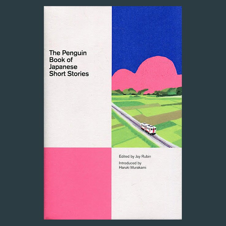 apuntdesign's tweet photo. covercult160 – The Penguin Book of Japanese Short Stories / design Matthew Young_illustration Hiroyuki Izutsu (2018) #bookcover #design #thepenguinbookofjapaneseshortstories #matthewyoung #hiroyukiizutsu #penguinbooks https://t.co/LV5ejfLfe5