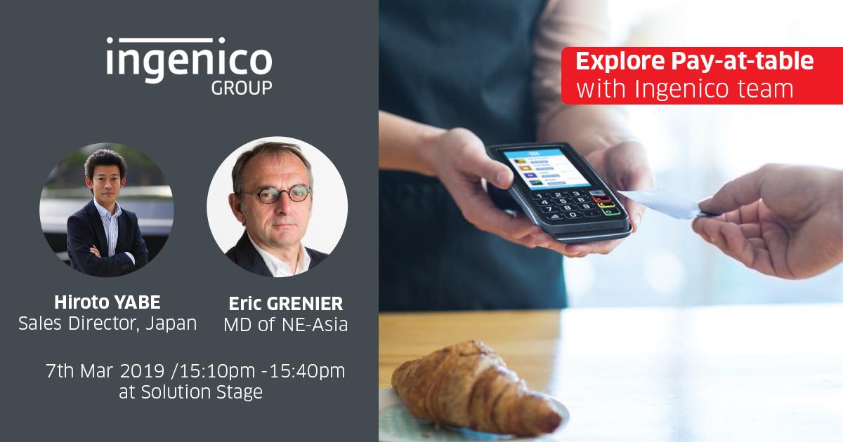 ingenico's tweet photo. #RetailTechJapan: our experts Hiroto Yabe and Eric Grenier will share their insight about pay-at-table trend globally and its opportunities in Japan tomorrow. Be there! #nikkeimesse #リテールテック #リテールテック 
https://t.co/yjHyKFIb59 #retail #payments https://t.co/nit3IwMDMb