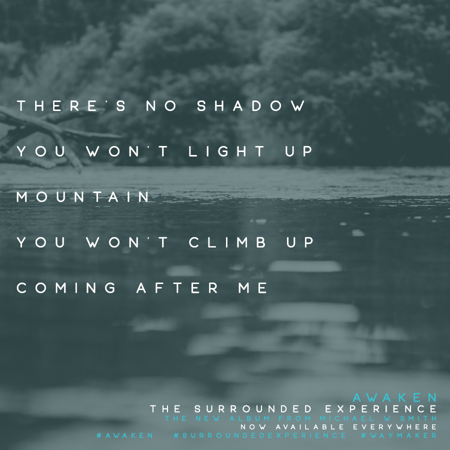 No Shadow You Won't Light Up Mountain You Won't Climb Up No Shadow You Won't Light Up Mountain You Won't Climb Up