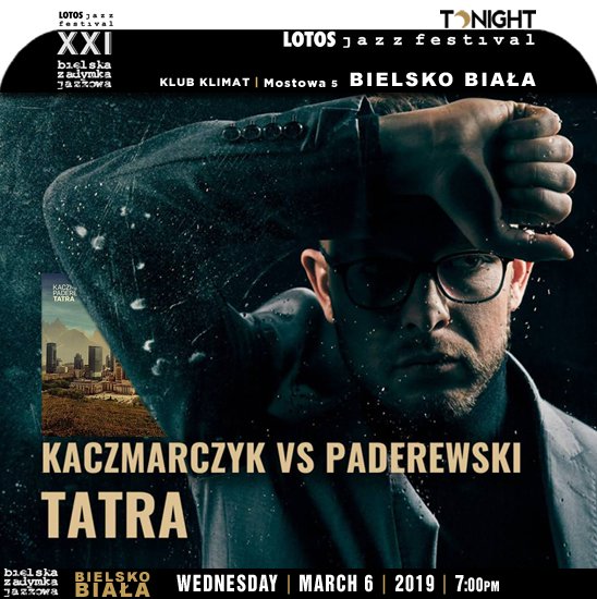 jazzsharing's tweet image. 21st #LOTOSJazzFestival #BielskoBiała 🇵🇱
&quot;TATRA&quot; (contemporary reinterpretation of ancient Polish highlanders’ songs)
→ youtube.com/watch?v=_Pd0Ri…
#PawełKaczmarczyk pianist
→  youtube.com/watch?v=4Ilfq6…
Klub Klimat, TONIGHT7pm
→zadymka.pl/2017/12/25/paw…
&amp;gt;google.pl/maps/place/Klu…