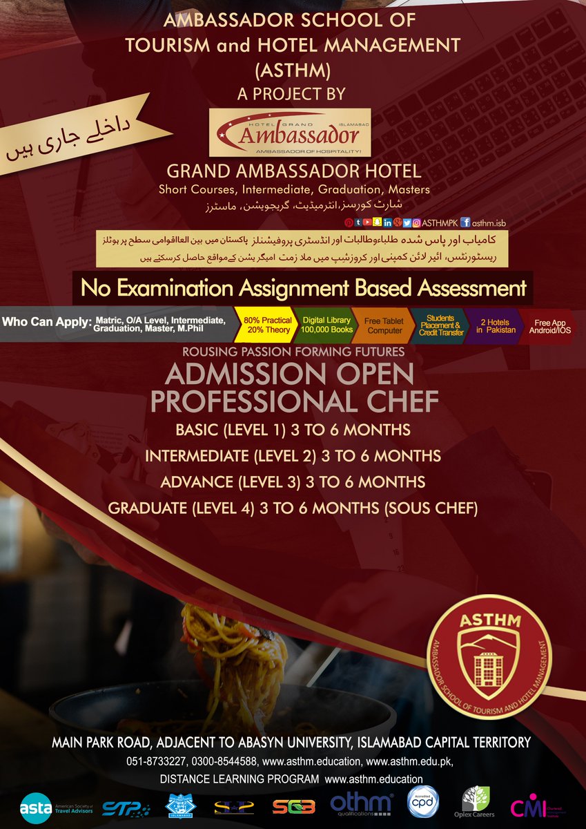 asthmpk's tweet photo. Hurry up! Admissions are open for Professional Chef

For further information:
Contact: Phone: 051-8733227
Mobile: 0300-8544588
Email: info@asthm.edu.pk
Or visit:
Ambassador School Of Tourism And Hotel Management, adjacent to Abasyn university, Islamabad Capital Territory https://t.co/pqOheMmUUf