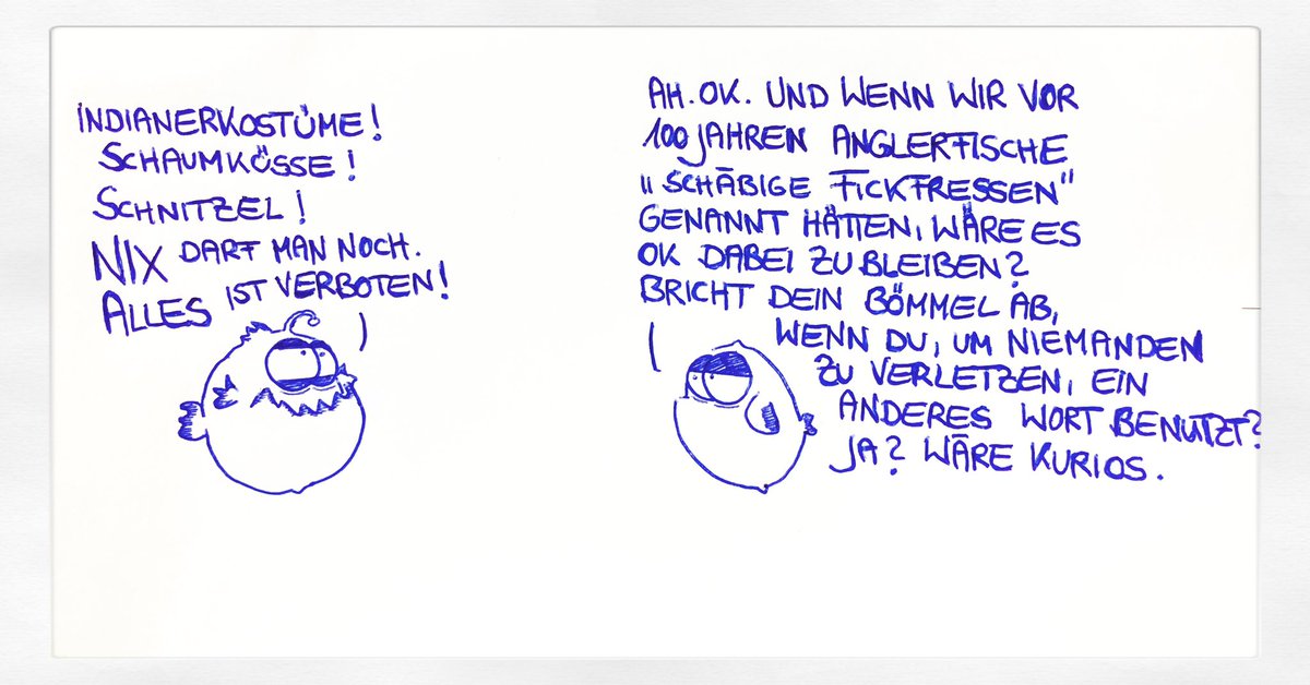 In Sachen Indianerkostüm, Schaumkuss und „ICH LASS MIR MEINE WORTE NICHT VERBIETEN!“
[Werde nicht diskutieren 🚀]