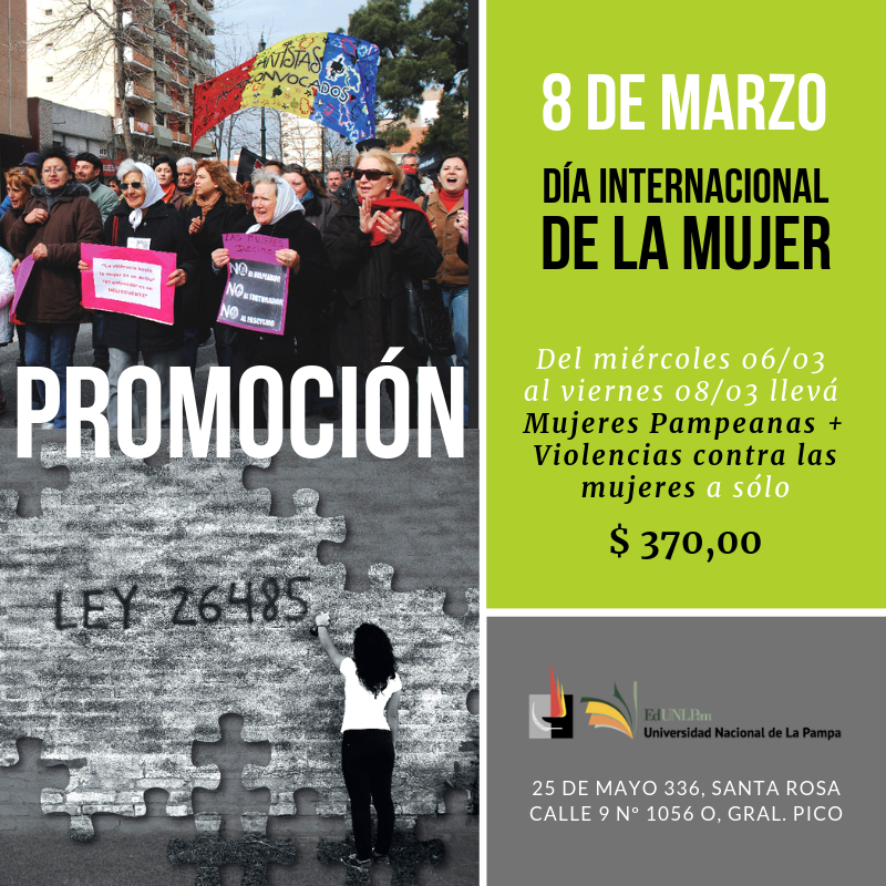 EdUNLPam's tweet photo. ๐ฃLa #EdUNLPam se suma a la conmemoraciรณn por el #DรญaInternacionalDeLaMujer con una #promociรณn ๐
๐#libros Mujeres Pampeanas + Violencias contra las mujeres a sรณlo $370โผ๏ธ
๐promociรณn vigente: 6, 7 y 8 de marzo, en los puntos de venta de la EdUNLPam en Sta. Rosa y Gral Pico. https://t.co/KrXcOrxfMa