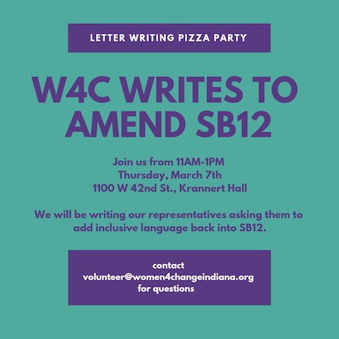 Women4ChangeIN's tweet photo. We are having a letter writing pizza party this Thursday, March 7th! Come and write a letter to your state representative and ask them to add inclusive language back into SB12 (hate crimes). #women4change #indiana https://t.co/qXcB4wxaEp