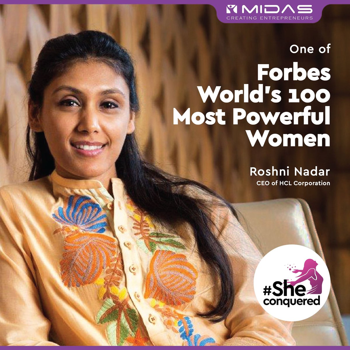 midasinnovation's tweet photo. MIDAS salutes the impeccable work of Roshni Nadar who took her family business to new unexplored directions with her exceptional brand building skills.
#Sheconquered
#MIDAS #TheMIDASWay #womensweek2019 #Womensday #Student2Founder
#forbes #femaleentrepreneur #powerfulwomen https://t.co/p0ylRIUNqa