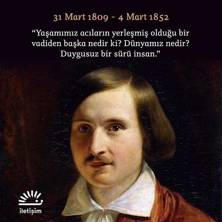 Dünya edebiyatının gelmiş geçmiş en büyük yazarlarından biri olarak kabul edilen Gogol 1852 yılında hayatını kaybetti. #Gogol

#iletişimyayınları