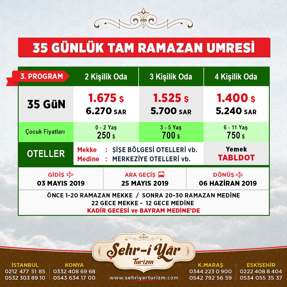 SehriyarTurizm's tweet photo. 2019 RAMAZAN UMRESİ
Mekke &amp; Medine İtikaf Programları
Fiyatlarımız Açıklanmıştır.

Huzurun Başkentinde birlikte iftar etmeye davetlisiniz.

 📌 Kayıtlarımız Başlamıştır.

💬 Whatsapp Hattı:
0542 408 69 68

https://t.co/G1p5YR51CS

#ramazan #umre #oruç #ramazanayı  #ŞehriYarTurizm https://t.co/bryemxWn2k