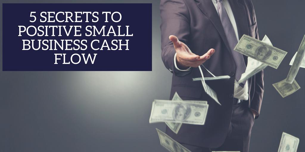 smlbizsuccess's tweet image. Cash flow is the lifeblood of your #smlbiz. Learn the 5 secrets to positive cash flow for your small business. Download our free guide today