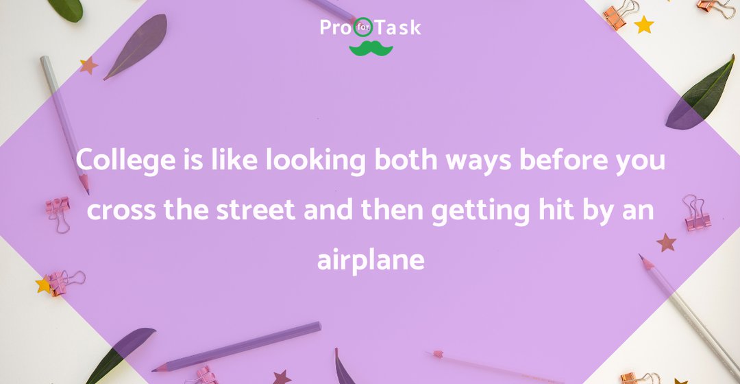 ProForTask's tweet photo. #ProForTask #quote #QuoteOfTheDay #quotes #inspiration #education #fun #funny #college #collegelife #students https://t.co/UJ8jxG3565