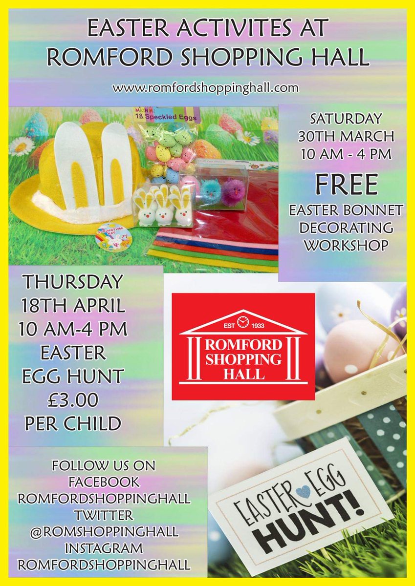 HornchurchLife's tweet photo. #Easter events for the children at @romshoppinghall FREE #Bonnetmaking £3.00 for our #Egghunt please share thank you! see you soon https://t.co/scux62N1DE