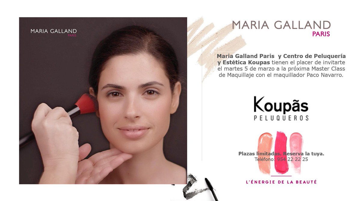 KoupasPeluquero's tweet photo. @MariaGallandEs estará esta semana ofreciendo talleres en nuestro centro de la C/ Bailén. 👩‍🏫🔝
◾ 5 Marzo - Maquillaje con Paco Navarro.
◾ 6 Marzo - Atelier Lift' UP your beauty.
¡Reserva tu plaza! 📞👉 954222225 https://t.co/S7oTLhehBG