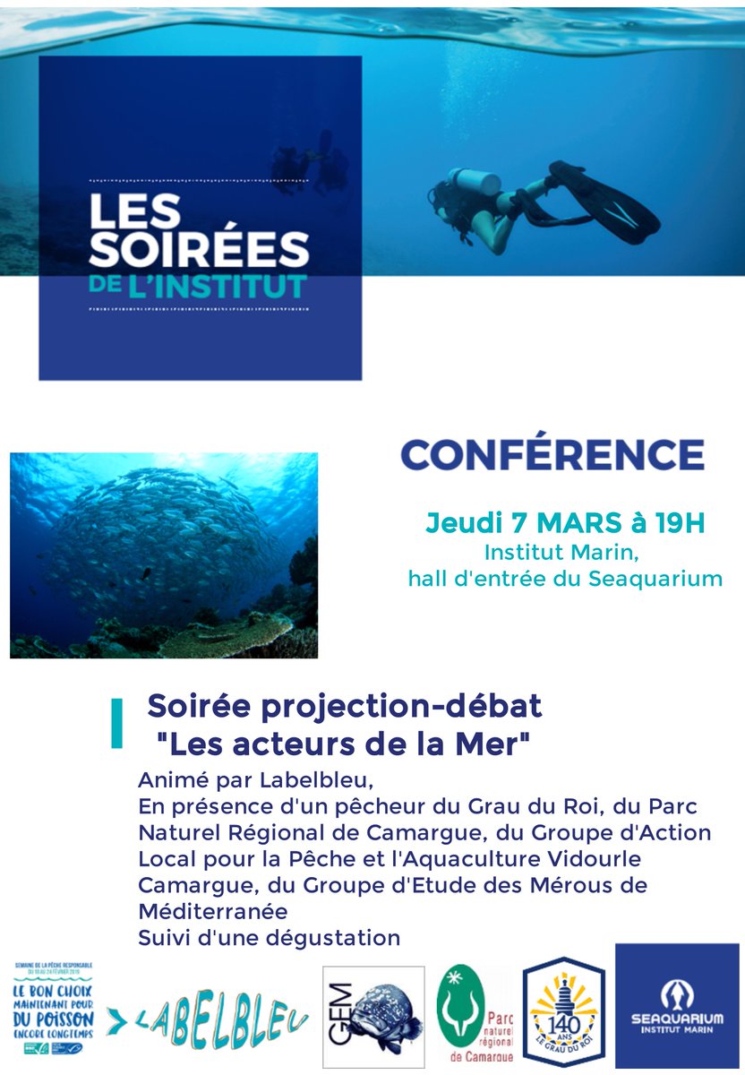 LeSeaquarium's tweet photo. Ce jeudi 7 mars à 19h Soirée Conférence sur l'avenir de la pêche et les acteurs de la mer, animée par #LabelBleu en présence du @ParcCamargue et de nombreux autres invités... #Institutmarin #LeSeaquarium #LeGrauduRoi #pêcheresponsable #dubonpoisson https://t.co/zsnfKf6KrC