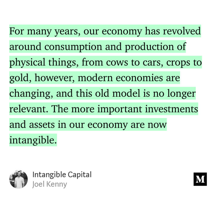 JoelJKRB's tweet image. &quot;Intangible Capital&quot; - @JoelJKRB link.medium.com/FB2GFbOFMU #intangible #intangibleeconomy #monday #economics #economy #tech #progression #article #assets #investment
