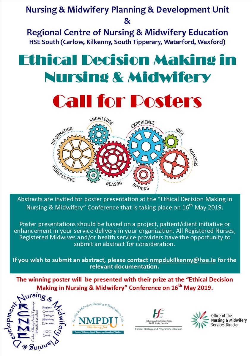 Call for posters - Abstracts are invited for poster presentation at the “Ethical Decision Making in Nursing &amp; Midwifery” Conference taking place on 16 May 2019. Contact nmpdukilkenny@hse.ie for more information <a href="/NMPDUKilkenny/">NMPDU Kilkenny</a> <a href="/UHW_Waterford/">Univ Hosp Waterford</a> <a href="/lukes_ck/">St. Luke's General Hospital Carlow/Kilkenny</a> @STGHnursing <a href="/chaparooney/">Professor Mark White</a>