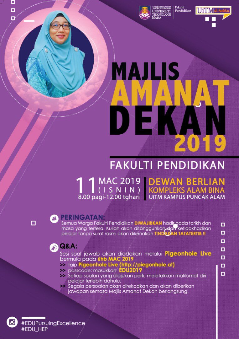 edusmf's tweet photo. PEMAKLUMAN MAJLIS AMANAT DEKAN 2019

Kepada semua warga Fakulti Pendidikan, Anda diminta hadir ke program MAJLIS AMANAT DEKAN pada :

TARIKH: 11 mac 2019
MASA: 8.00 pagi
TEMPAT: Dewan Berlian Kompleks Alam Bina UiTM Puncak Alam
PAKAIAN: Formal 

https://t.co/NBUXViOoC0 https://t.co/cg9iK0Ot74