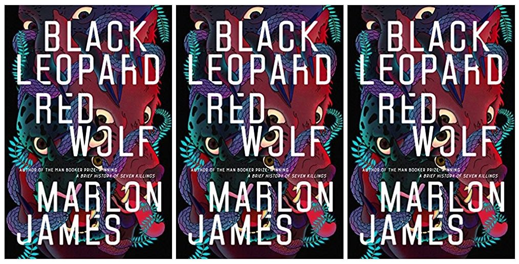 the_bookfeed's tweet photo. Check out our review for Marlon James' stunning new Black Leopard, Red Wolf
https://t.co/a0iyHaSRmq https://t.co/t1TlNbU9C4