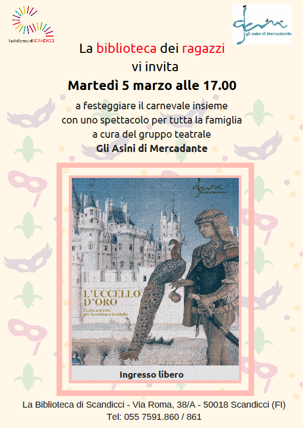 BiblioSCA's tweet photo. Martedì 5 marzo ore 17.00
La Biblioteca dei Ragazzi vi invita a festeggiare insieme il #Carnevale 
con uno spettacolo per tutta la famiglia
"L'Uccello di Fuoco"
a cura del gruppo teatrale Gli Asini di Mercadante

Ingresso libero fino ad esaurimento posti https://t.co/DqLfbCabYb