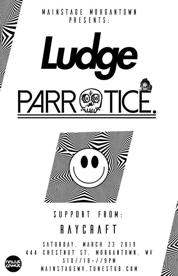 MainstageWV's tweet image. EDM BASS ALERT!! @ludgemasterflex + @PARROTICE1155 + @DJRaycraft  🔥😎 Sat. March 23rd 🍕Get $10 Tix at MainstageWV.com or from our street team. RT for a chance to WIN Tickets!! #bass #dubstep #edm