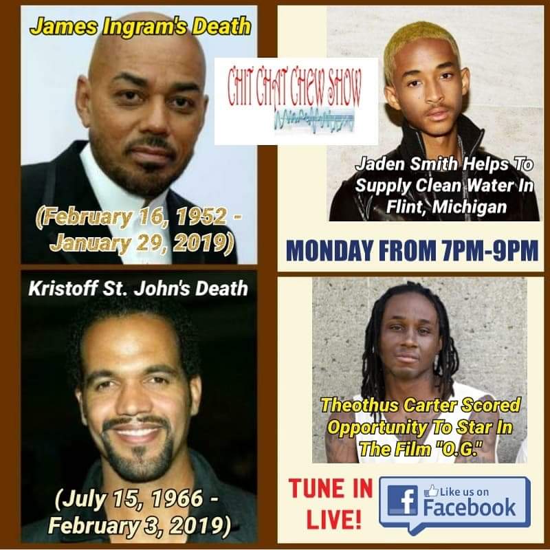 LotusProjects's tweet image. MONDAY (MARCH 4, 2019) TUNE INTO OUR SHOW. JAMES INGRAM, KRISTOFF ST JOHN'S DEATH. JADEN SMITH HELPS TO SUPPLY CLEAN WATER IN FLINT MICHIGAN THEOTHUS CARTER, A PRISON INMATE, SCORED AN OPPORTUNITY TO STAR IN THE FILM "O.G".DONT MISS IT!
facebook.com/ChitChatChewSh…