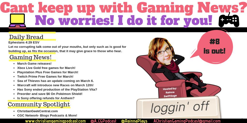 FaithFocusedMom's tweet photo. Episode #8 is out! 
Come and get your Daily Bread AND Your Gaming News! 
@RainnaPlays Has you covered!
 ⚓ https://t.co/07awVCi8W3

#Warcraft #PS4 #Xbox #PSVita #Anthem #Stardewvalley #SeaofTheives #conanexiles #GamingPodcast #ChristianGaming https://t.co/XbwwcRGTvW
